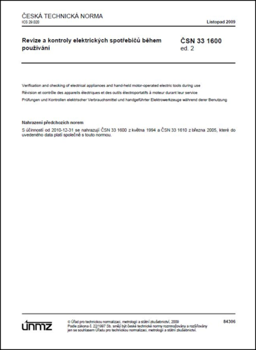 ČSN 33 1600 ed. 2 - Revize a kontroly elektrických spotřebičů během používání