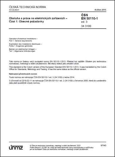 ČSN EN 50110-1 ed. 3 - Obsluha a práce na elektrických zařízeních